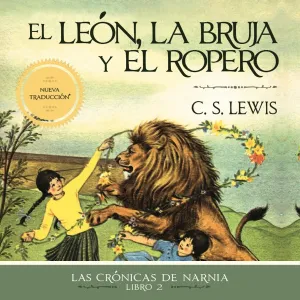 El león, la bruja y el ropero - Audiobook (Unabridged)